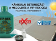Vip-Rex Gél kánikulai adalék
